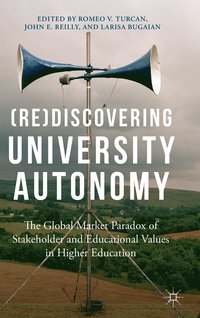 bokomslag (Re)Discovering University Autonomy