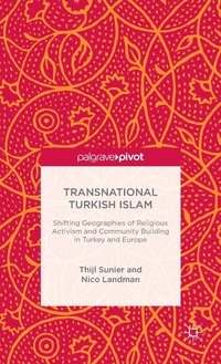 bokomslag Transnational Turkish Islam