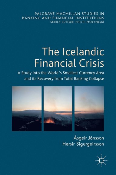 bokomslag The Icelandic Financial Crisis