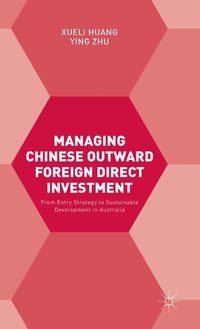 bokomslag Managing Chinese Outward Foreign Direct Investment