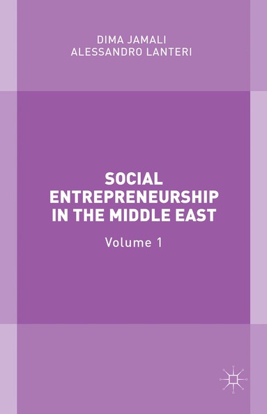 Dima Jamali, Alessandro Lanteri - Social Entrepreneurship in the Middle East, Inbunden