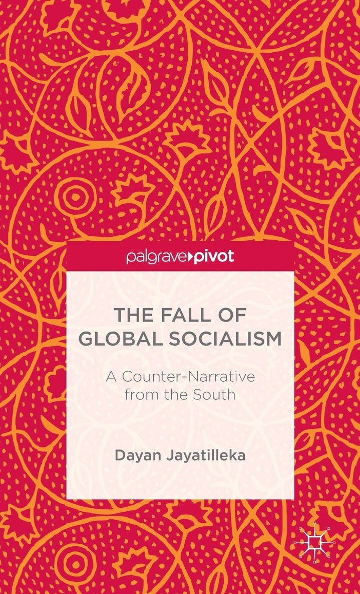 The Fall of Global Socialism 1