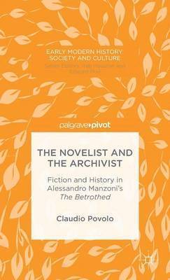 The Novelist and the Archivist 1