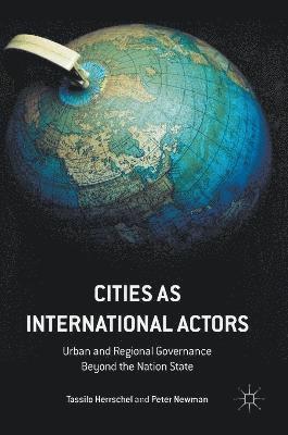 bokomslag Cities as International Actors