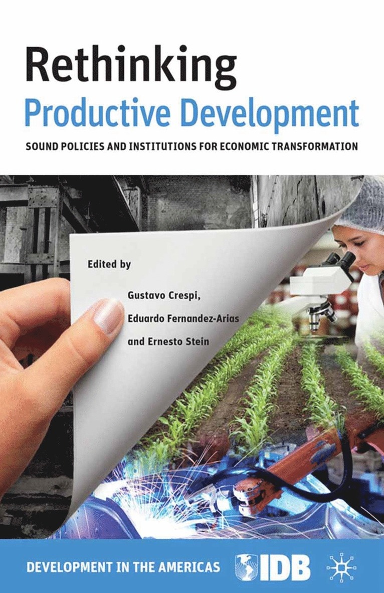 Rethinking Productive Development 1