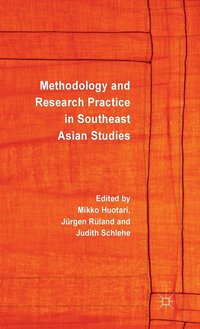 bokomslag Methodology and Research Practice in Southeast Asian Studies