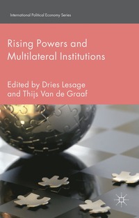 bokomslag Rising Powers and Multilateral Institutions