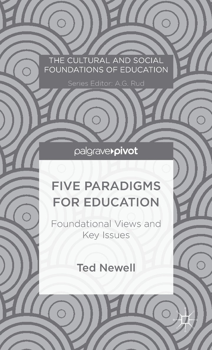 Five Paradigms for Education 1