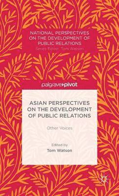 bokomslag Asian Perspectives on the Development of Public Relations