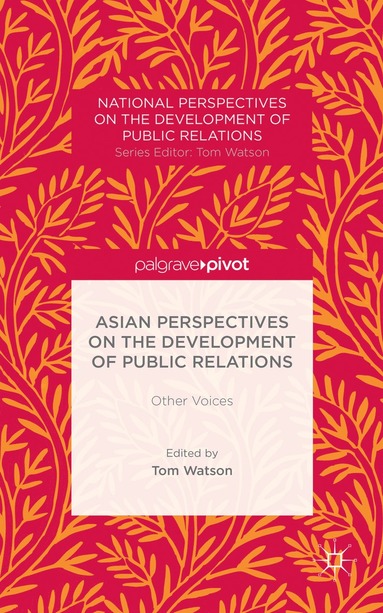 bokomslag Asian Perspectives on the Development of Public Relations