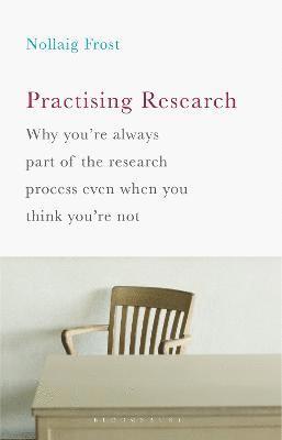 Practising Research 1