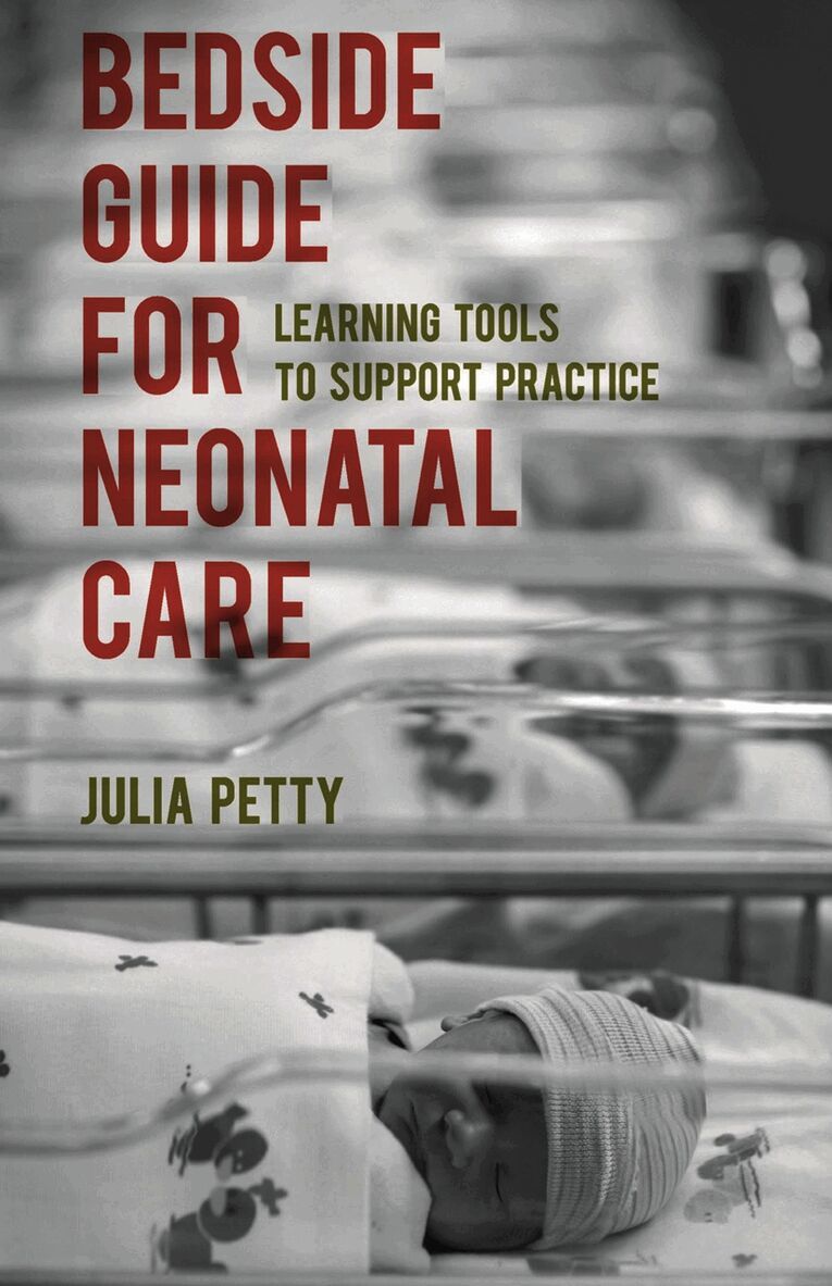 Bedside Guide for Neonatal Care