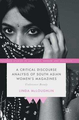 A Critical Discourse Analysis of South Asian Women's Magazines 1