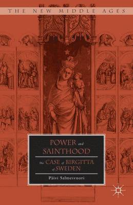 P. Salmesvuori, Päivi Salmesvuori - Power and Sainthood, Inbunden