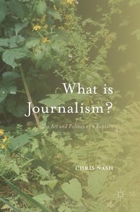 bokomslag What is Journalism?