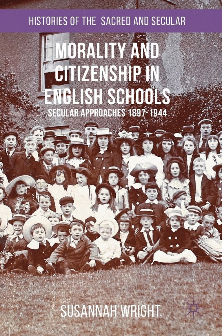 Morality and Citizenship in English Schools 1