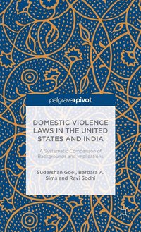 bokomslag Domestic Violence Laws in the United States and India