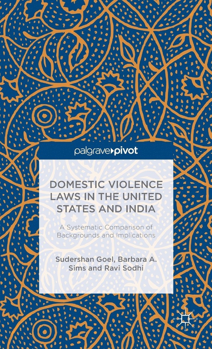 Domestic Violence Laws in the United States and India 1