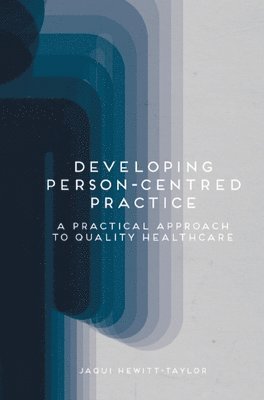 Developing Person-Centred Practice 1