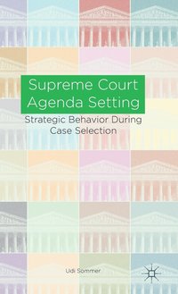 bokomslag Supreme Court Agenda Setting