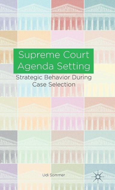 bokomslag Supreme Court Agenda Setting