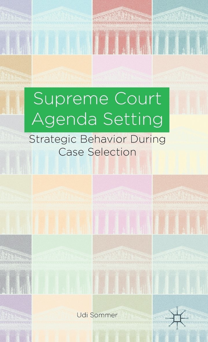 Supreme Court Agenda Setting 1