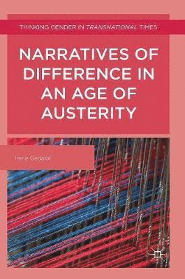 bokomslag Narratives of Difference in an Age of Austerity