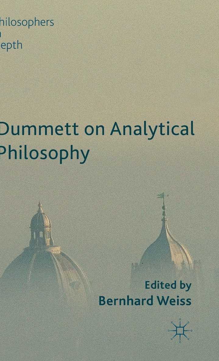 Dummett on Analytical Philosophy 1