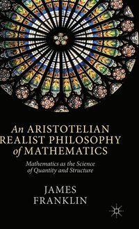 bokomslag An Aristotelian Realist Philosophy of Mathematics