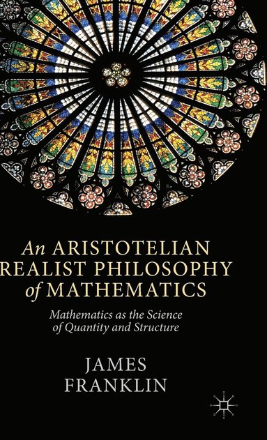 bokomslag An Aristotelian Realist Philosophy of Mathematics