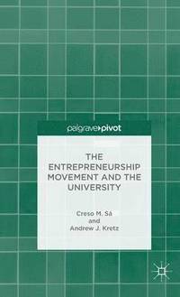 bokomslag The Entrepreneurship Movement and the University