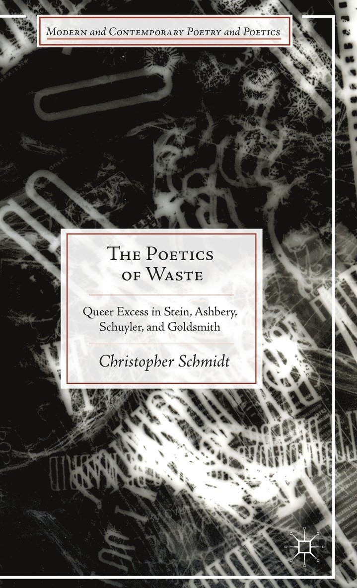 The Poetics of Waste 1