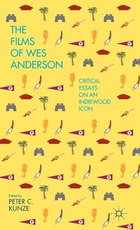 bokomslag The Films of Wes Anderson