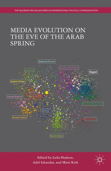 bokomslag Media Evolution on the Eve of the Arab Spring