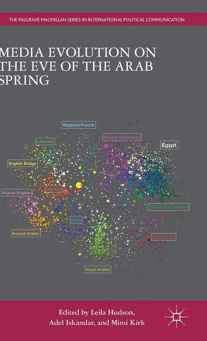 Media Evolution on the Eve of the Arab Spring 1