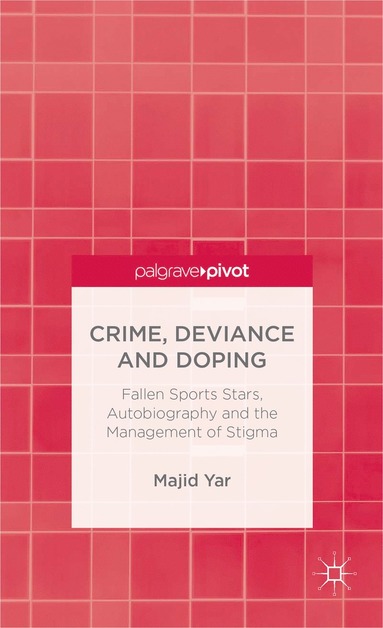 bokomslag Crime, Deviance and Doping