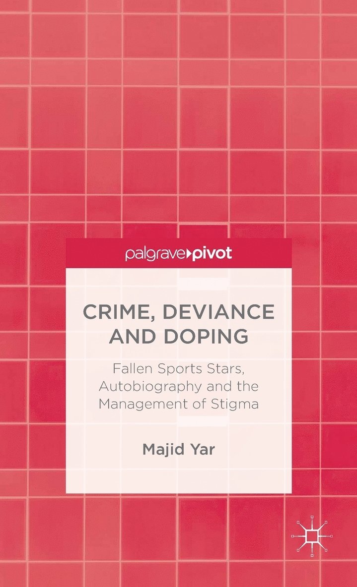 Crime, Deviance and Doping 1