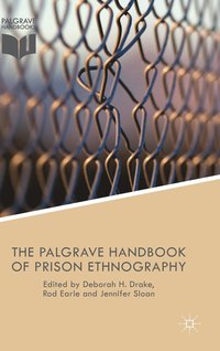 bokomslag Palgrave Handbook of Prison Ethnography