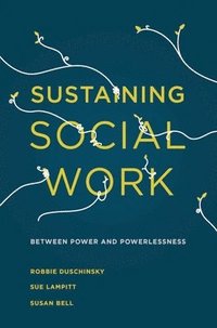 bokomslag Sustaining Social Work