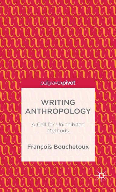 bokomslag Writing Anthropology