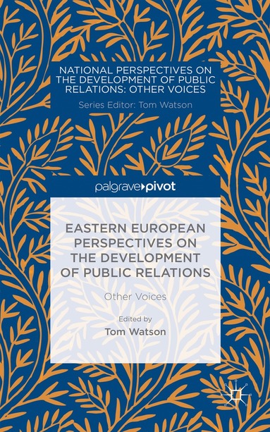 bokomslag Eastern European Perspectives on the Development of Public Relations