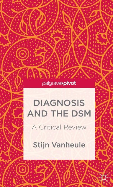 bokomslag Diagnosis and the DSM