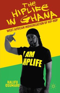 bokomslag The Hiplife in Ghana