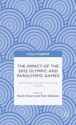 Impact of the 2012 Olympic and Paralympic Games