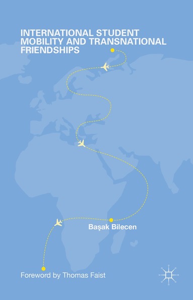 bokomslag International Student Mobility and Transnational Friendships