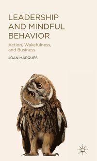bokomslag Leadership and Mindful Behavior