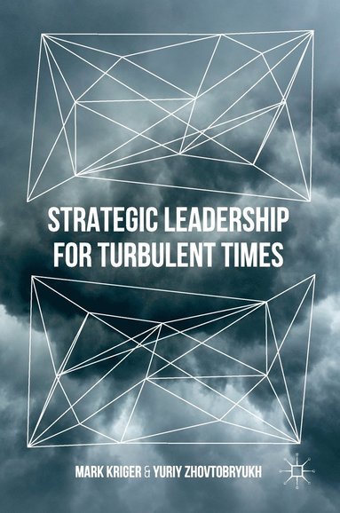 bokomslag Strategic Leadership for Turbulent Times