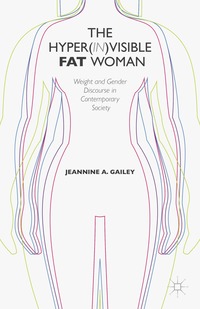 bokomslag Hyper(in)visible Fat Woman