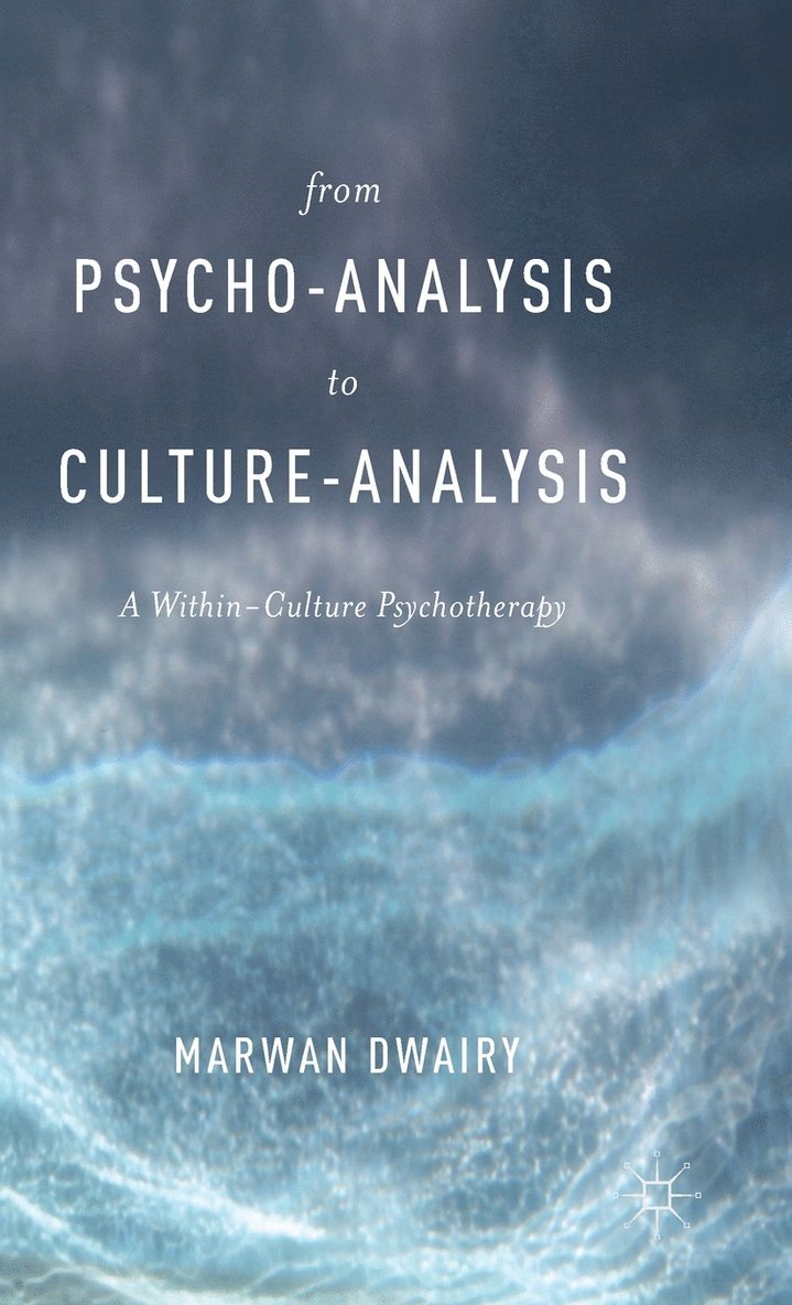 From Psycho-Analysis to Culture-Analysis 1