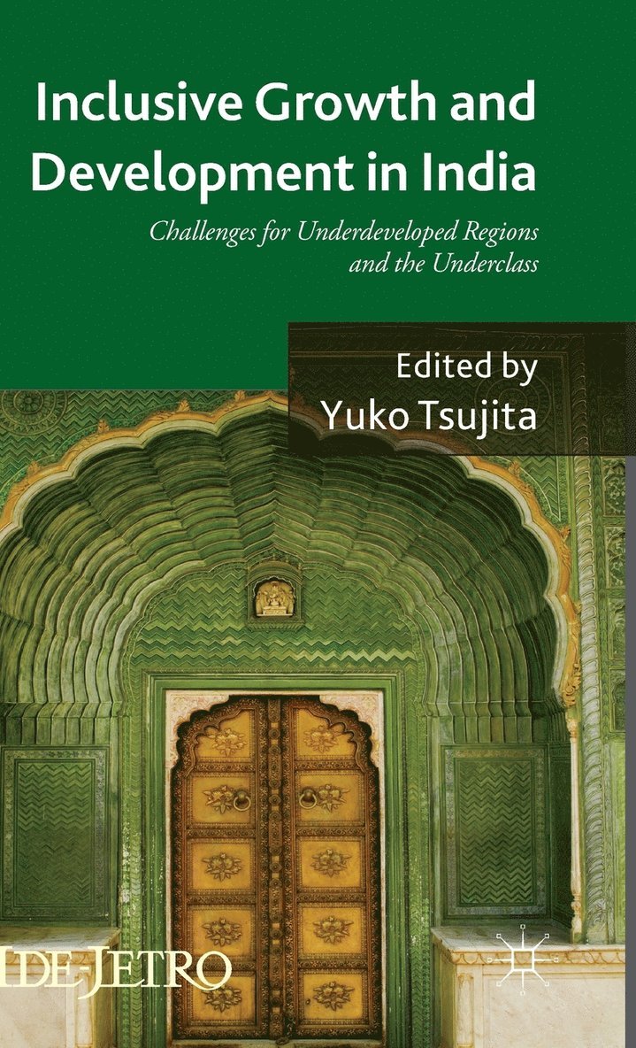 Inclusive Growth and Development in India